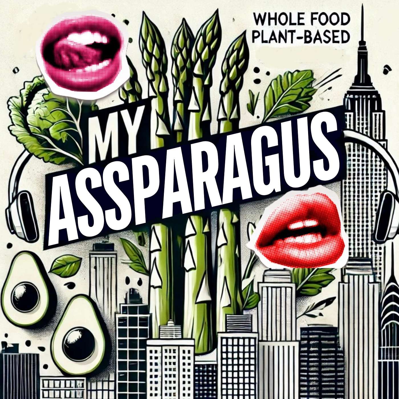 Kiss my Assparagus