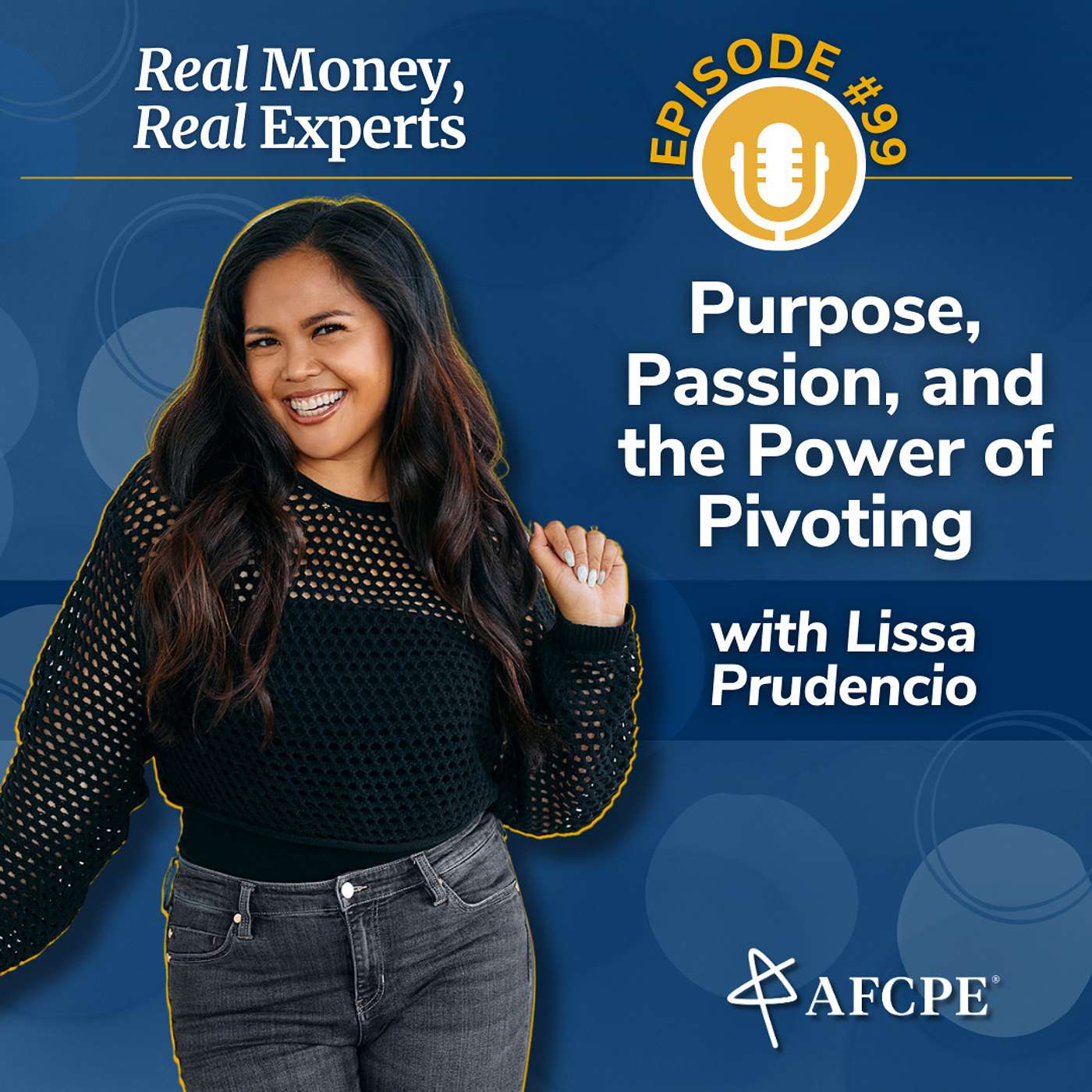 Purpose, Passion, and the Power of Pivoting with Lissa Prudencio