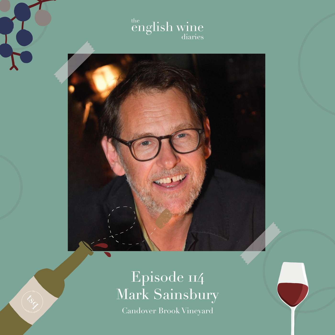 Episode 114 – Mark Sainsbury, Candover Brook Vineyard episode artwork