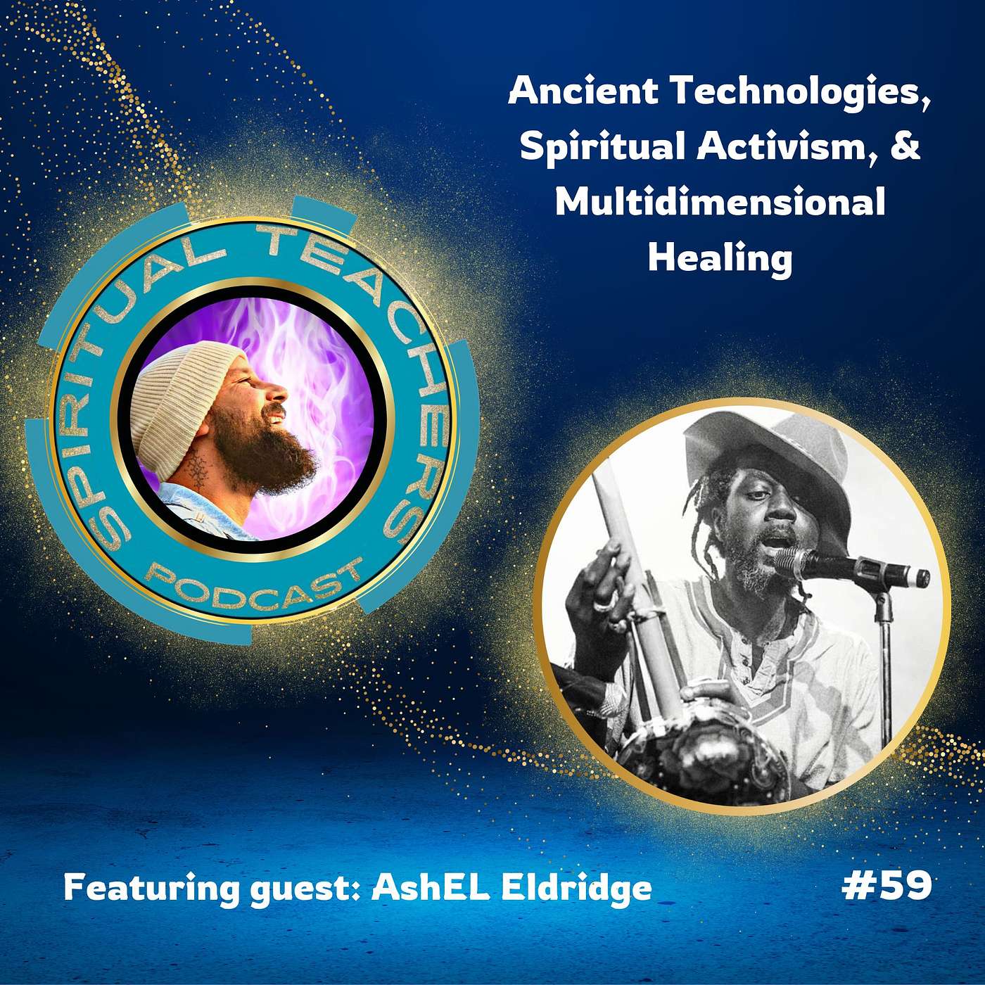 Ancient Technologies, Spiritual Activism, & Multidimensional Healing - STP 59