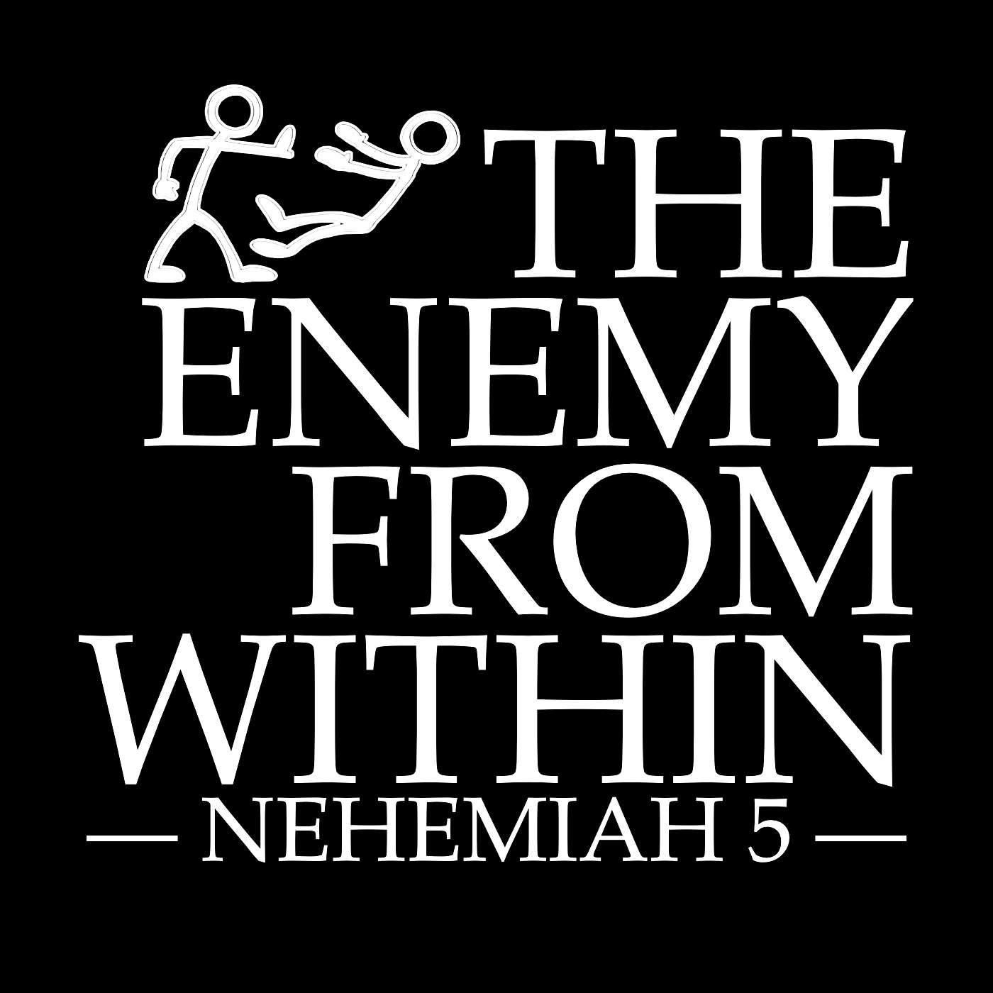8/10/25 The Enemy From Within