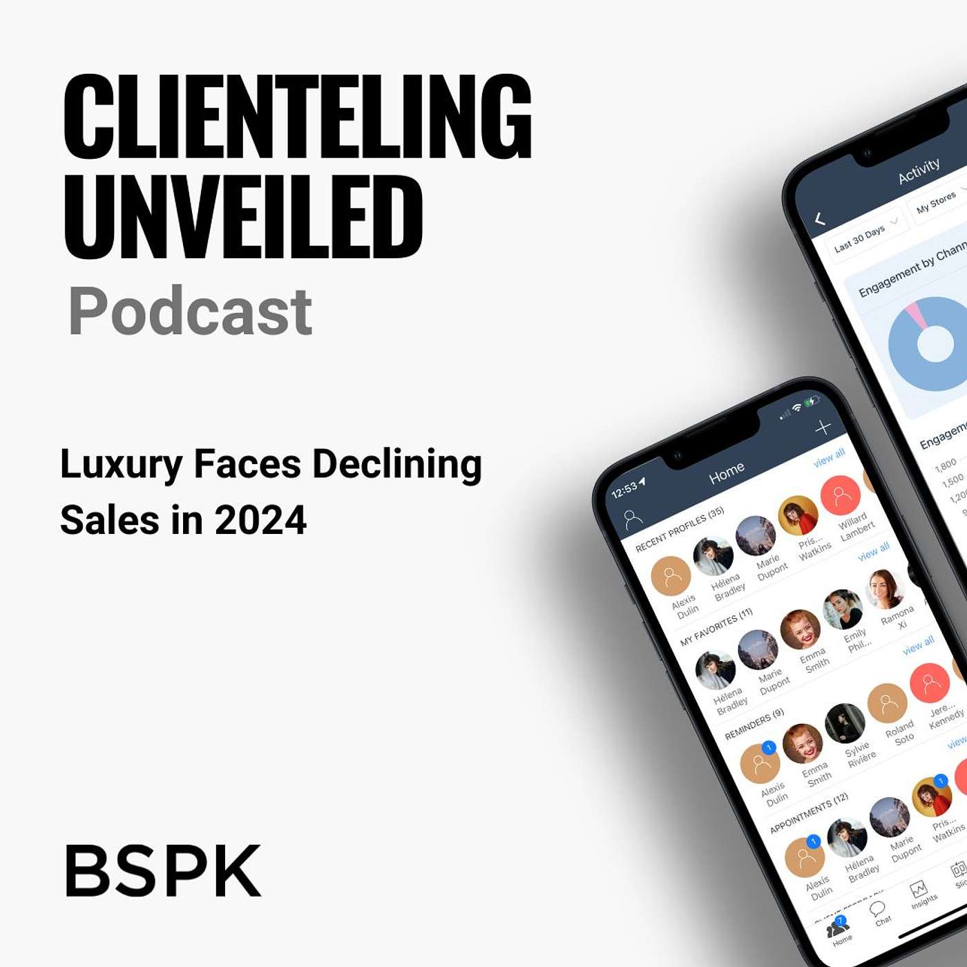 BSPK Clienteling Unveiled
