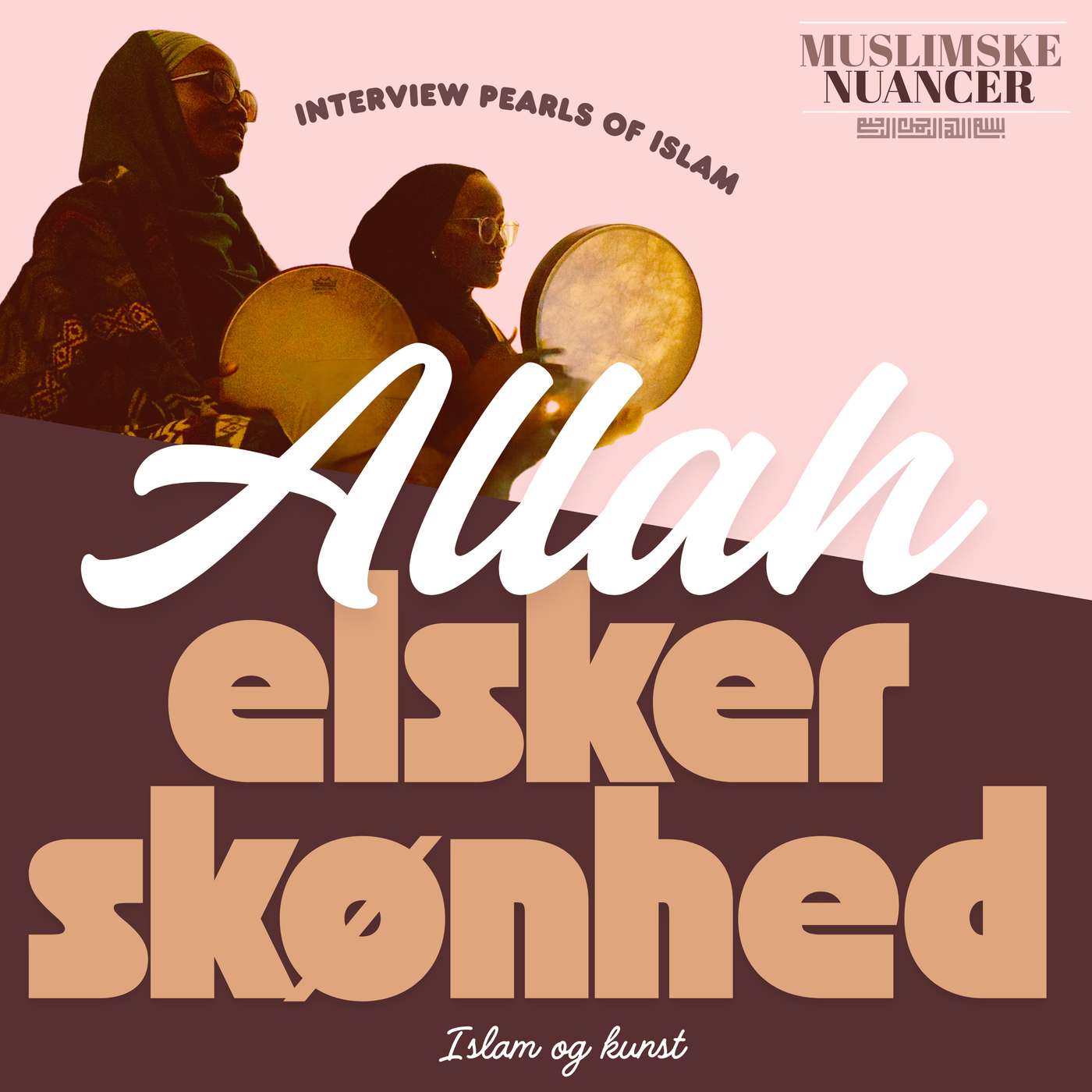 Allah Elsker Skønhed (Litteratur, kunst og æstetik i Islam- manifestpunkt #9)