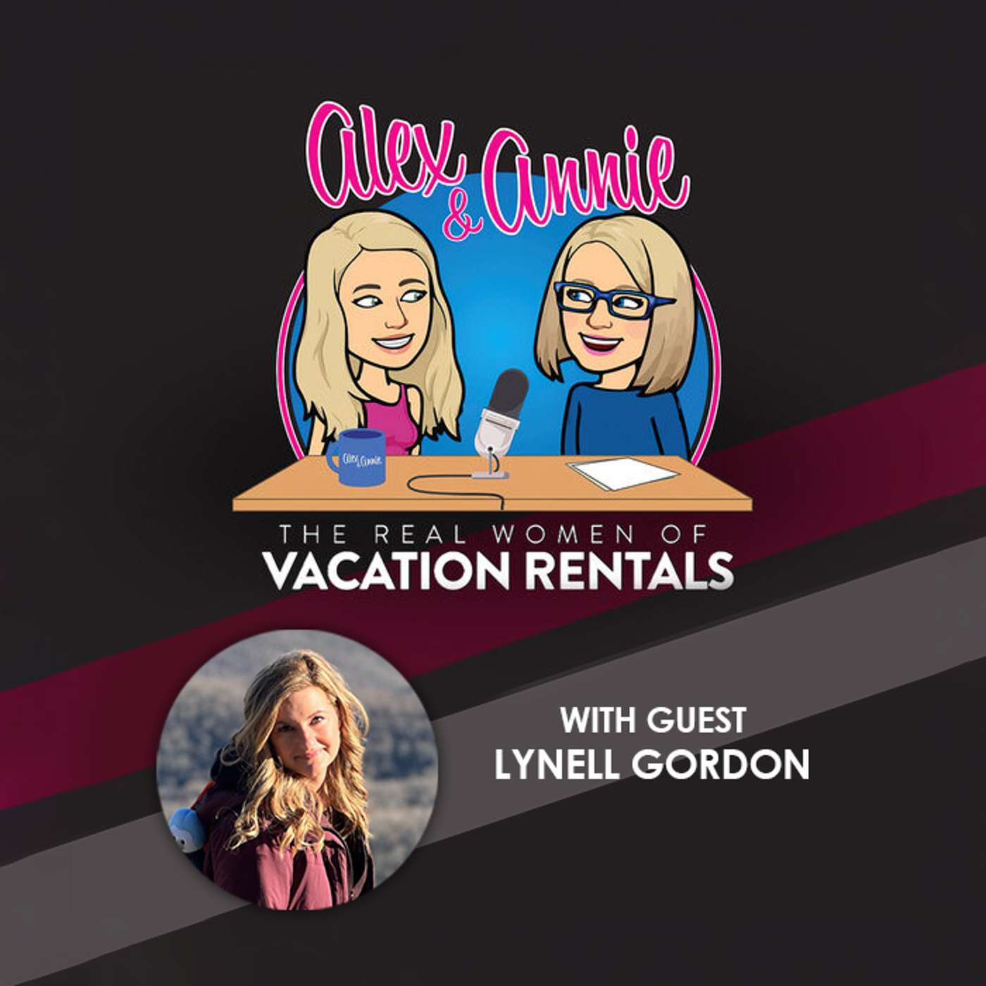 Alex and Annie: The Real Women of Vacation Rentals