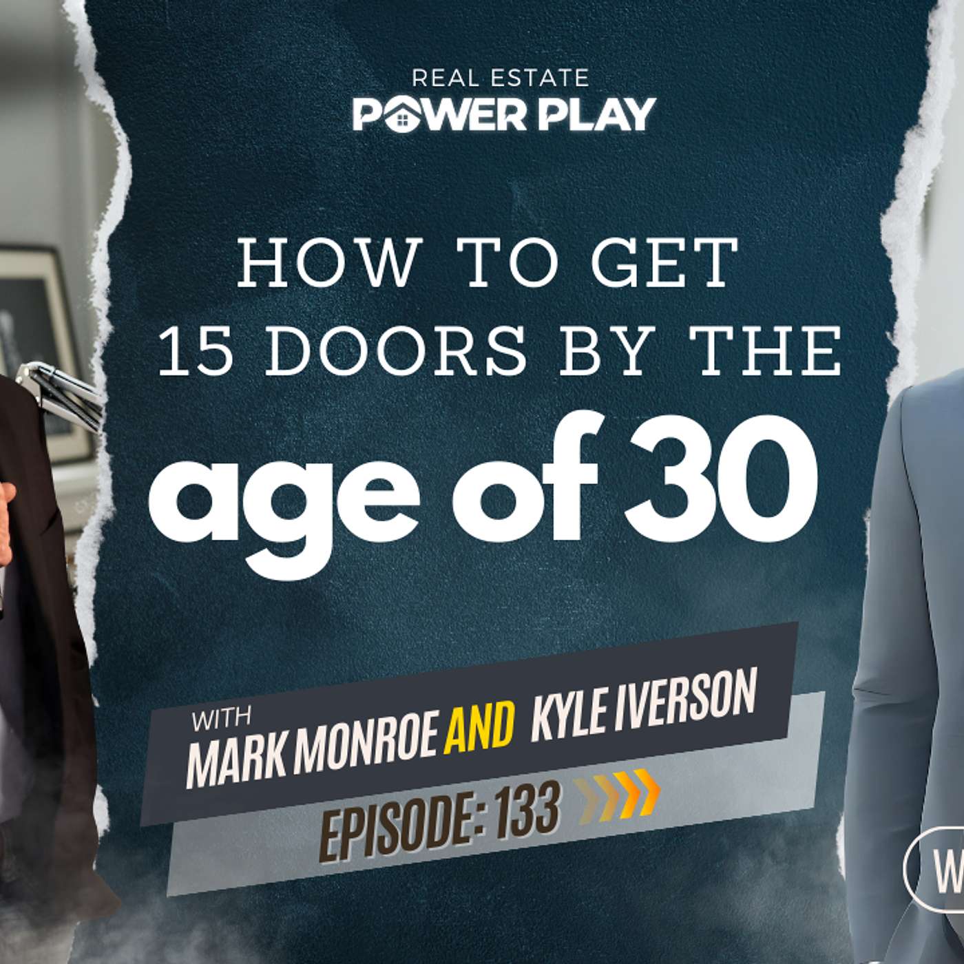 EP 133 How to get 15 Doors bye the age of 30 episode artwork