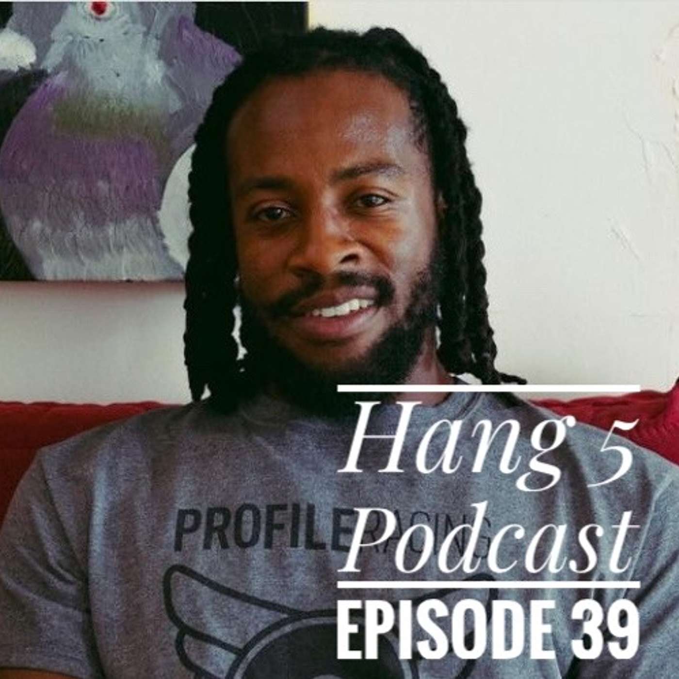 The Hang 5 Podcast