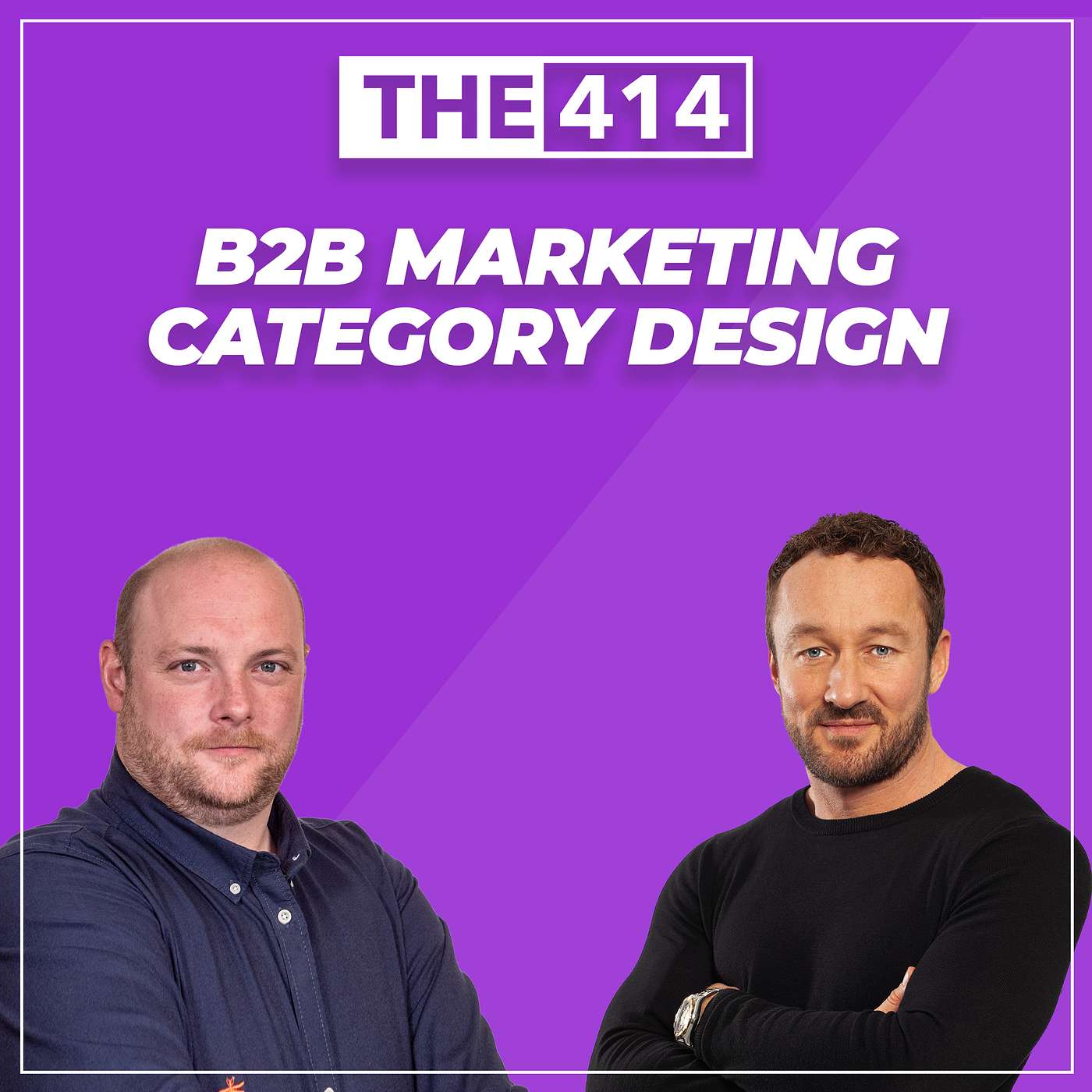 THE 414 - B2B Marketing Podcast
