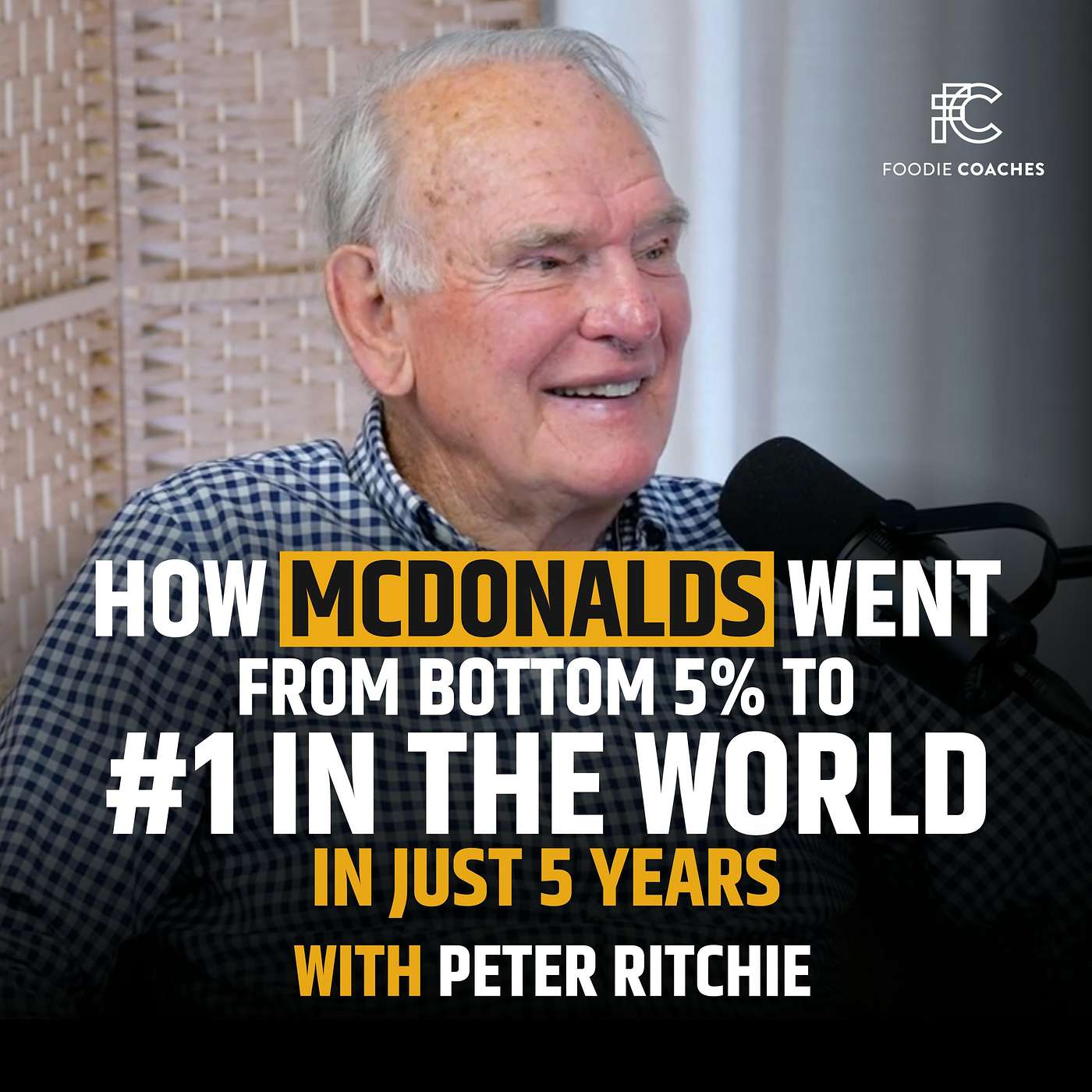 How McDonald's Went From Bottom 5% To #1 In The World In Just 5 Years (The Training Secret)