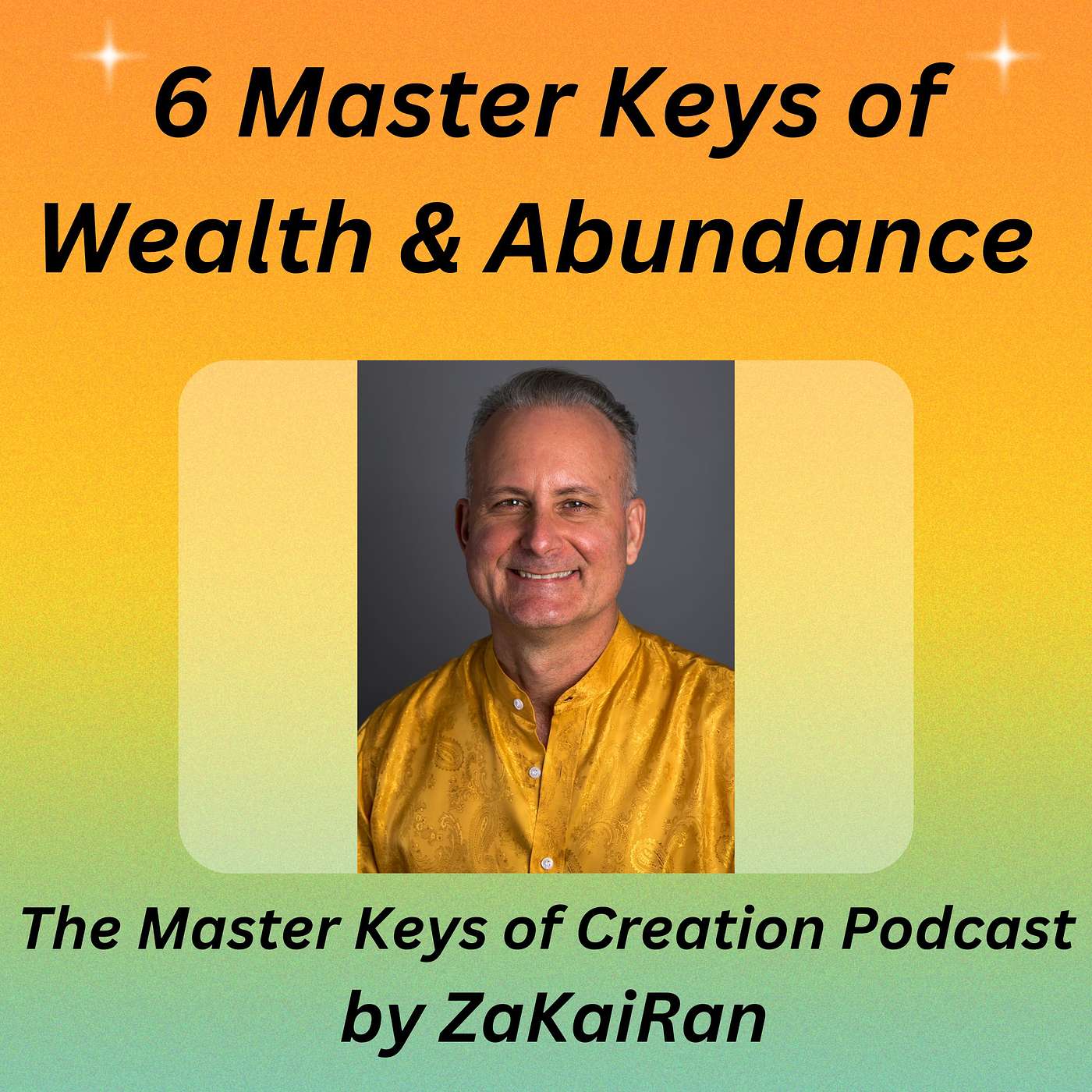 6 Master Keys of Wealth & Abundance episode artwork