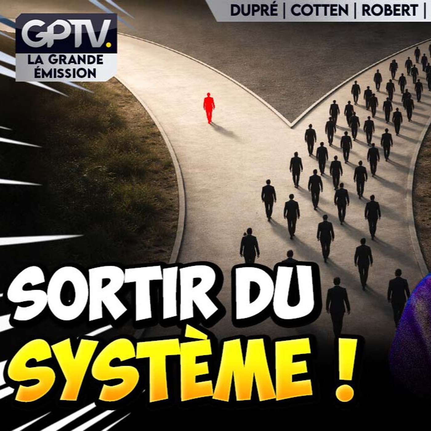 LES PIÈGES À CONNAÎTRE QUI VOUS EMPÊCHENT DE SORTIR DE LA MATRICE ! | CORINNE DUPRÉ | GPTV