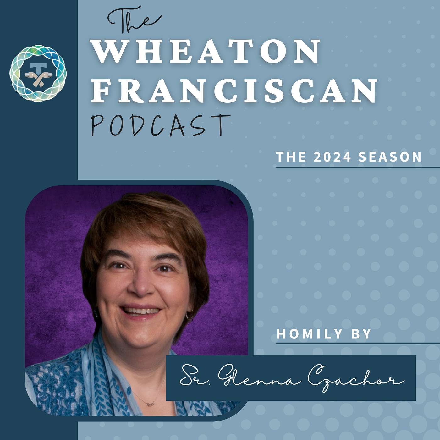 Wheaton Franciscan\'s Podcast