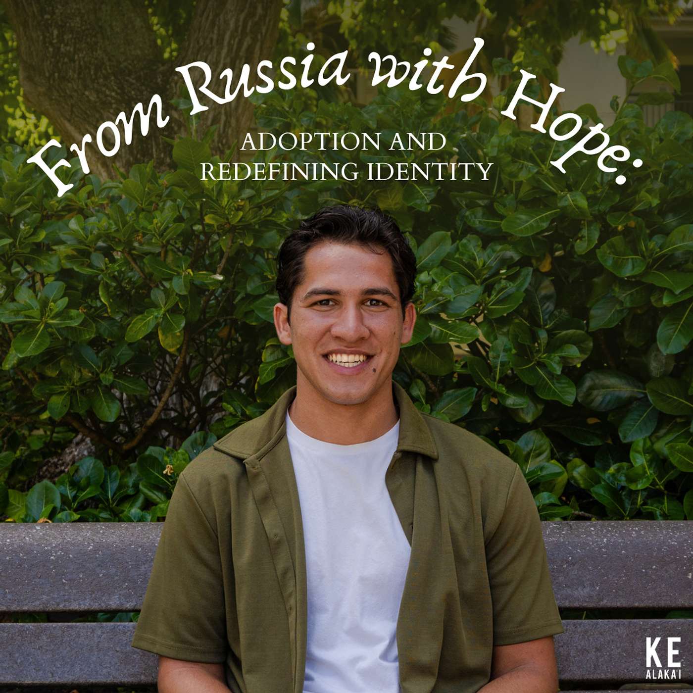 From Russia with Hope: Adoption and Redefining Identity with Michael Schaumann episode artwork