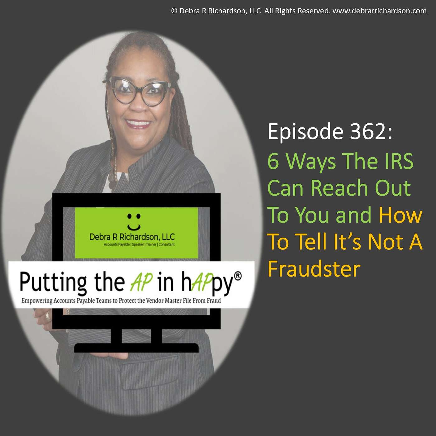 Episode 362:  6 Ways The IRS Can Reach Out To You and How To Tell It’s Not A Fraudster