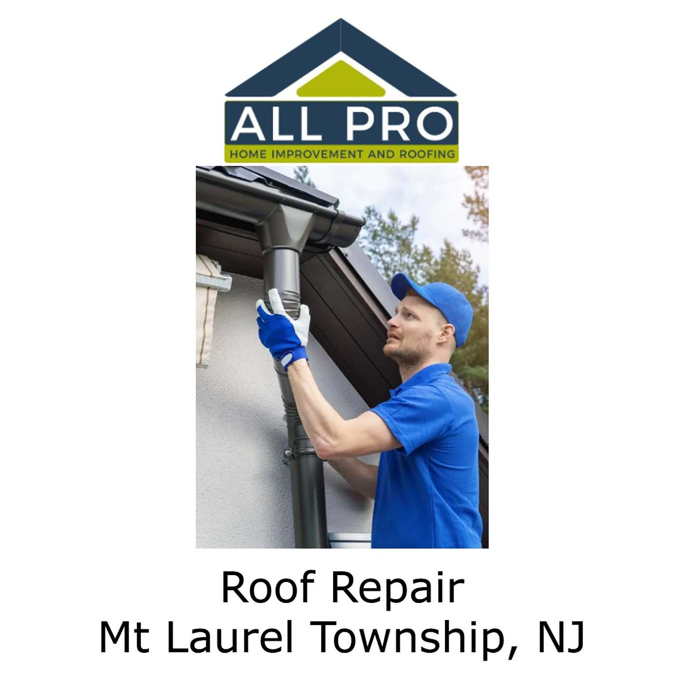 All Pro Roofing - Mt Laurel Township, NJ\'s Podcast