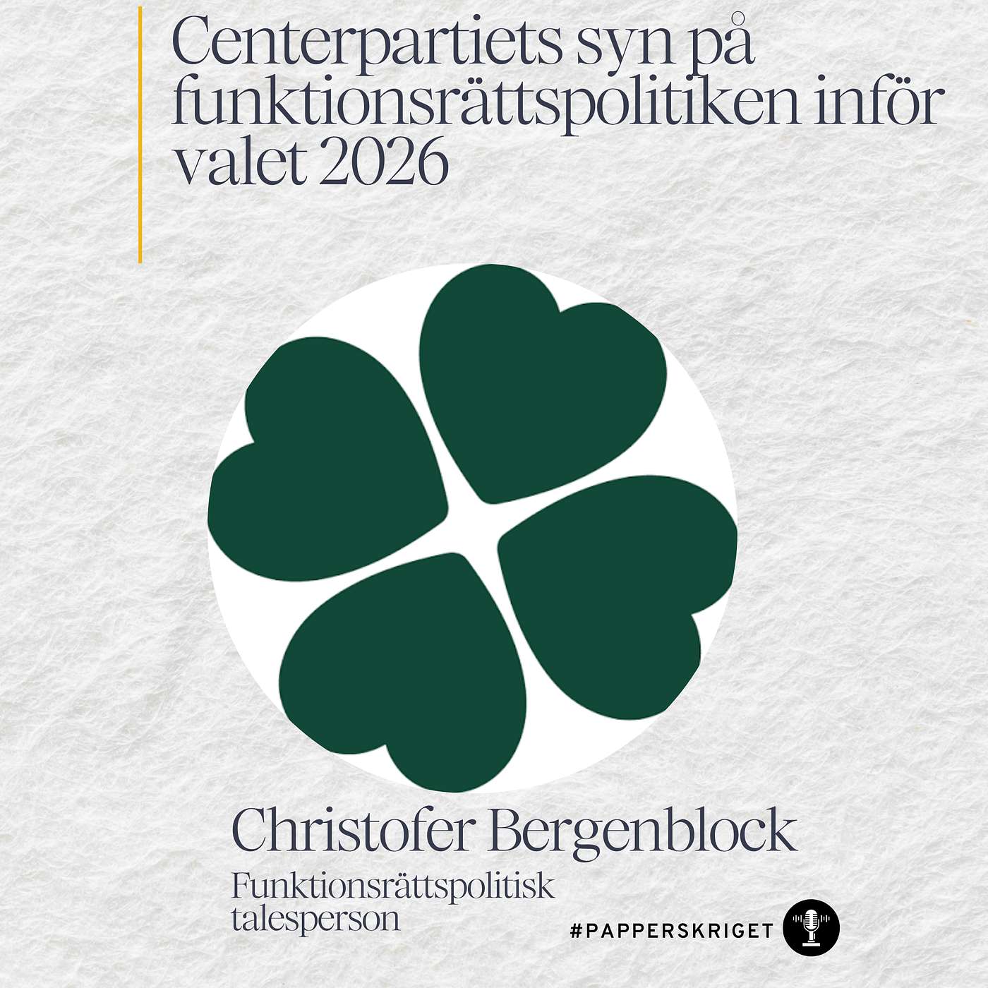 15. Christofer Bergenblock - Centerpartiets syn på funktionsrättspolitik inför valet 2026 episode artwork