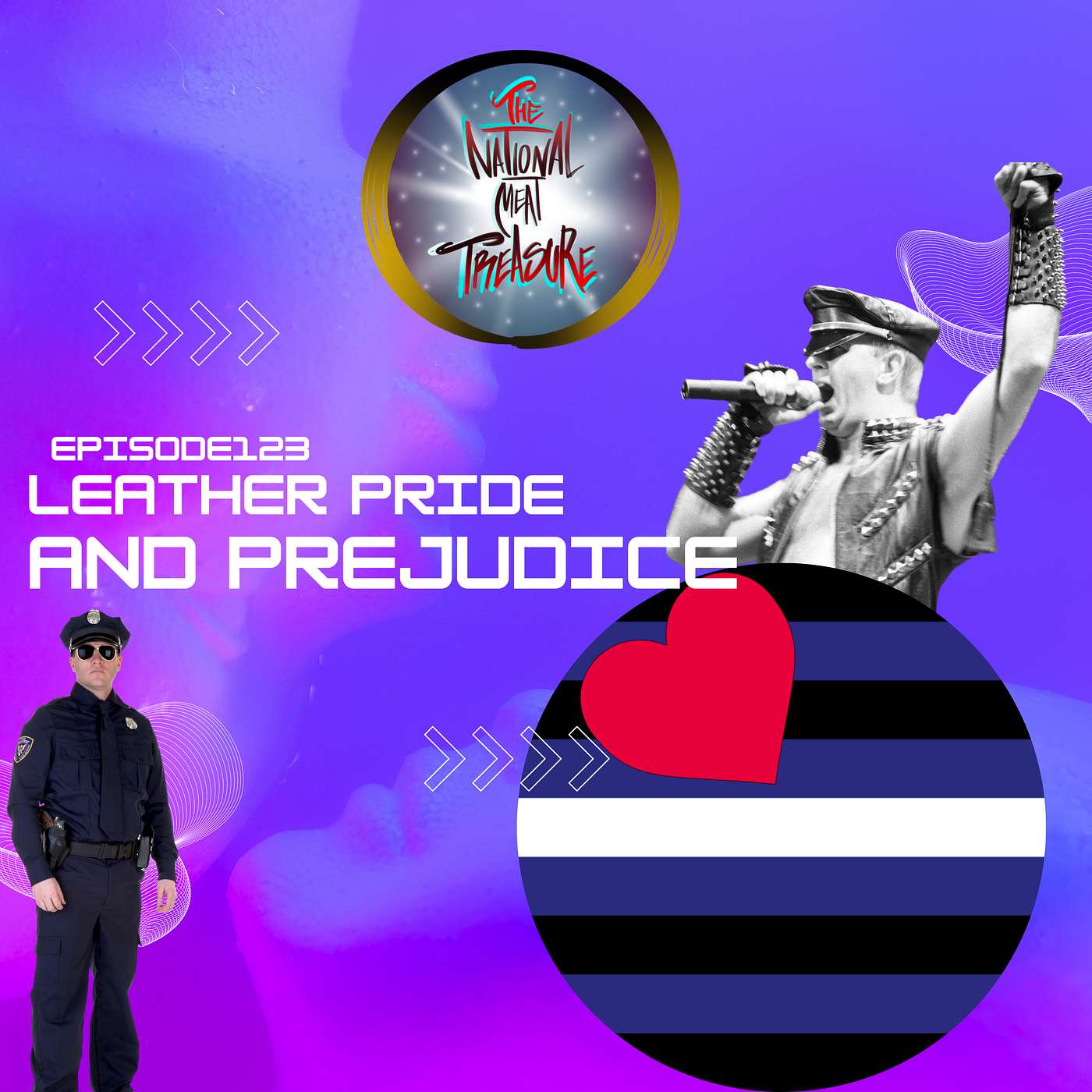 National Meat Treasure || Ep 123 Leather pride and prejudice