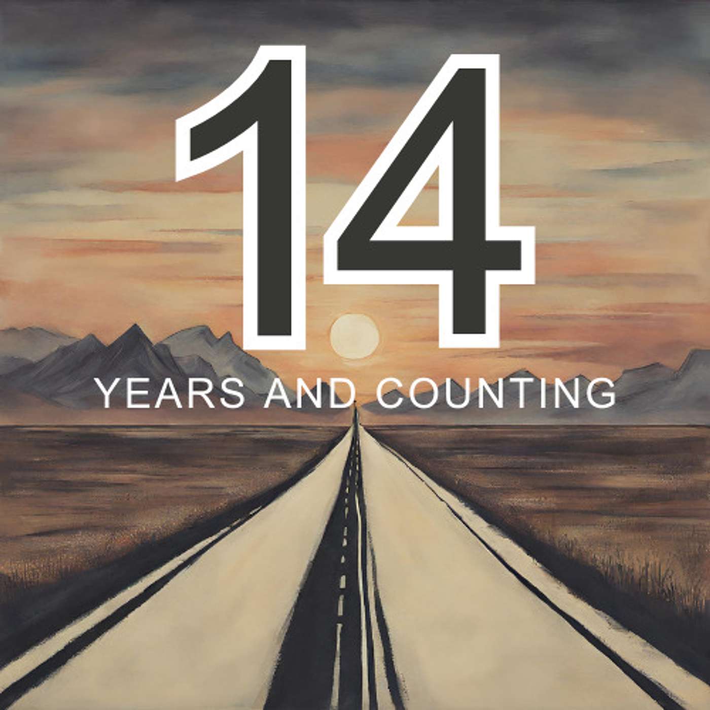 14 Years and Counting