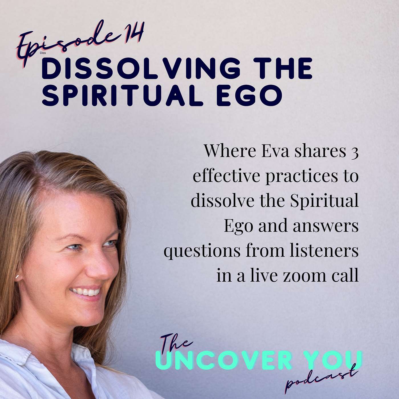 The Uncover YOU podcast