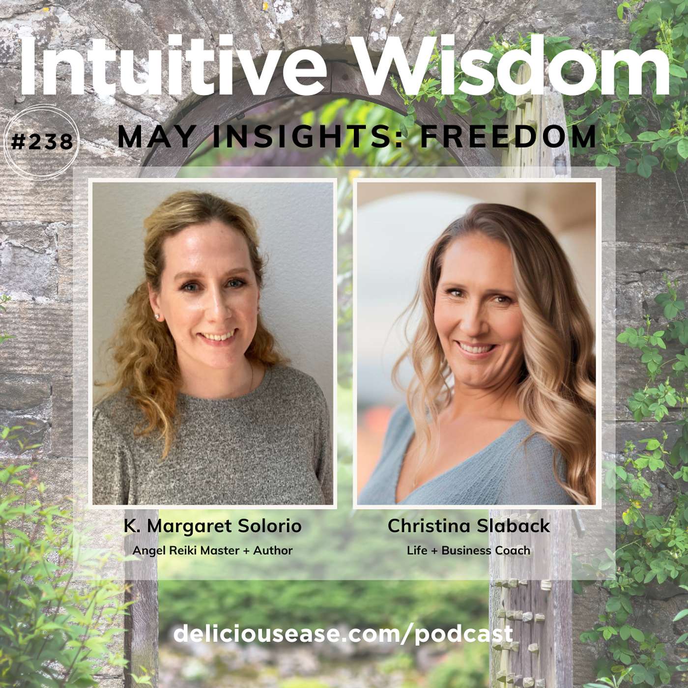 May Insights – Freedom Through Focus with Christina Slaback [Ep. 238]