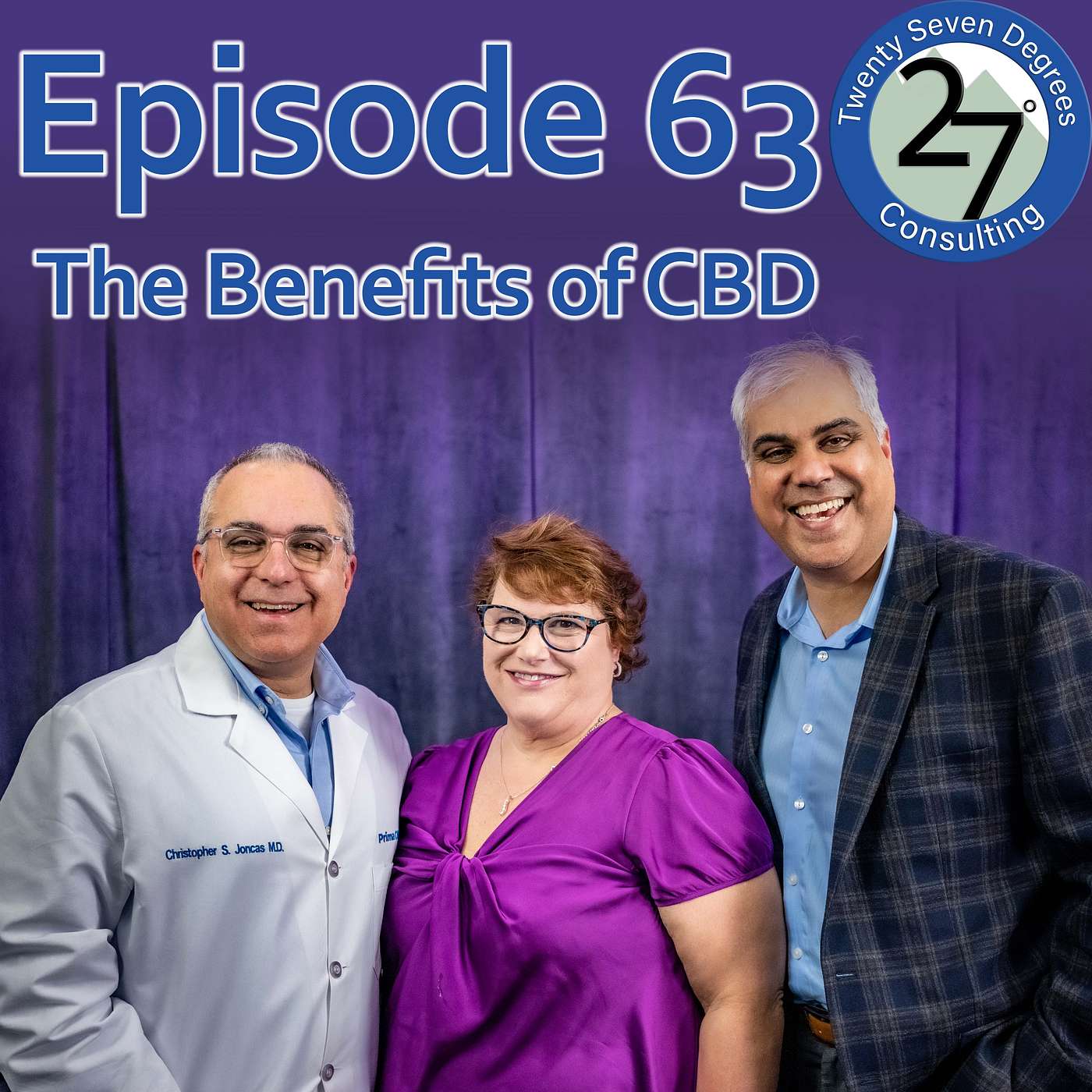 Episode 63: The Benefits of CBD