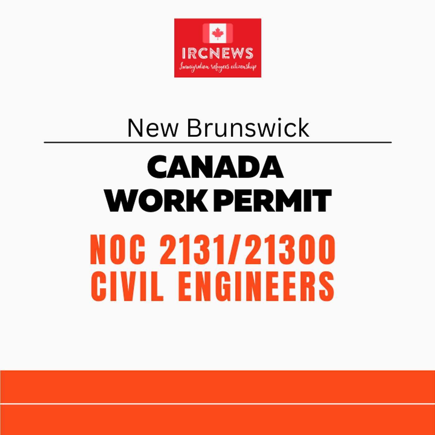 Canada Immigration New Brunswick NOC 2131/21300 Civil engineers Work Permits episode artwork