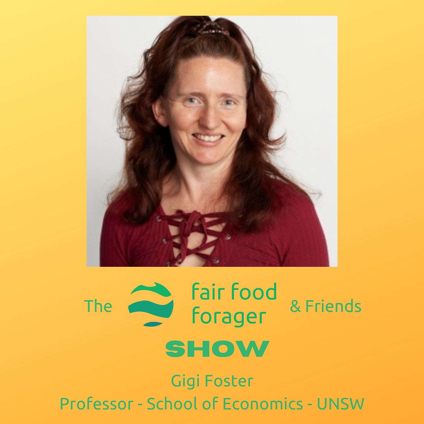 The Fair Food Forager & Friends Show