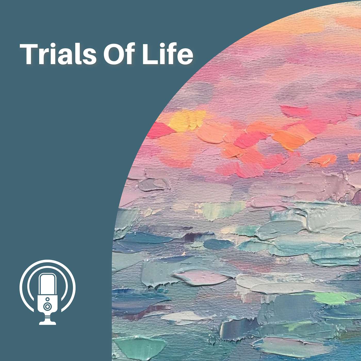 #11 - Trials Of Life