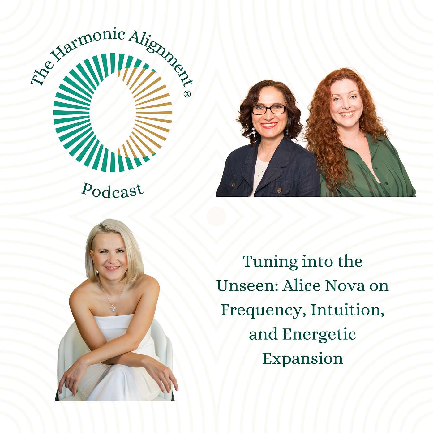 Tuning into the Unseen: Alice Nova on Frequency, Intuition, and Energetic Expansion Tuning into the Unseen: Alice Nova on Frequency, Intuition, and Energetic Expansion