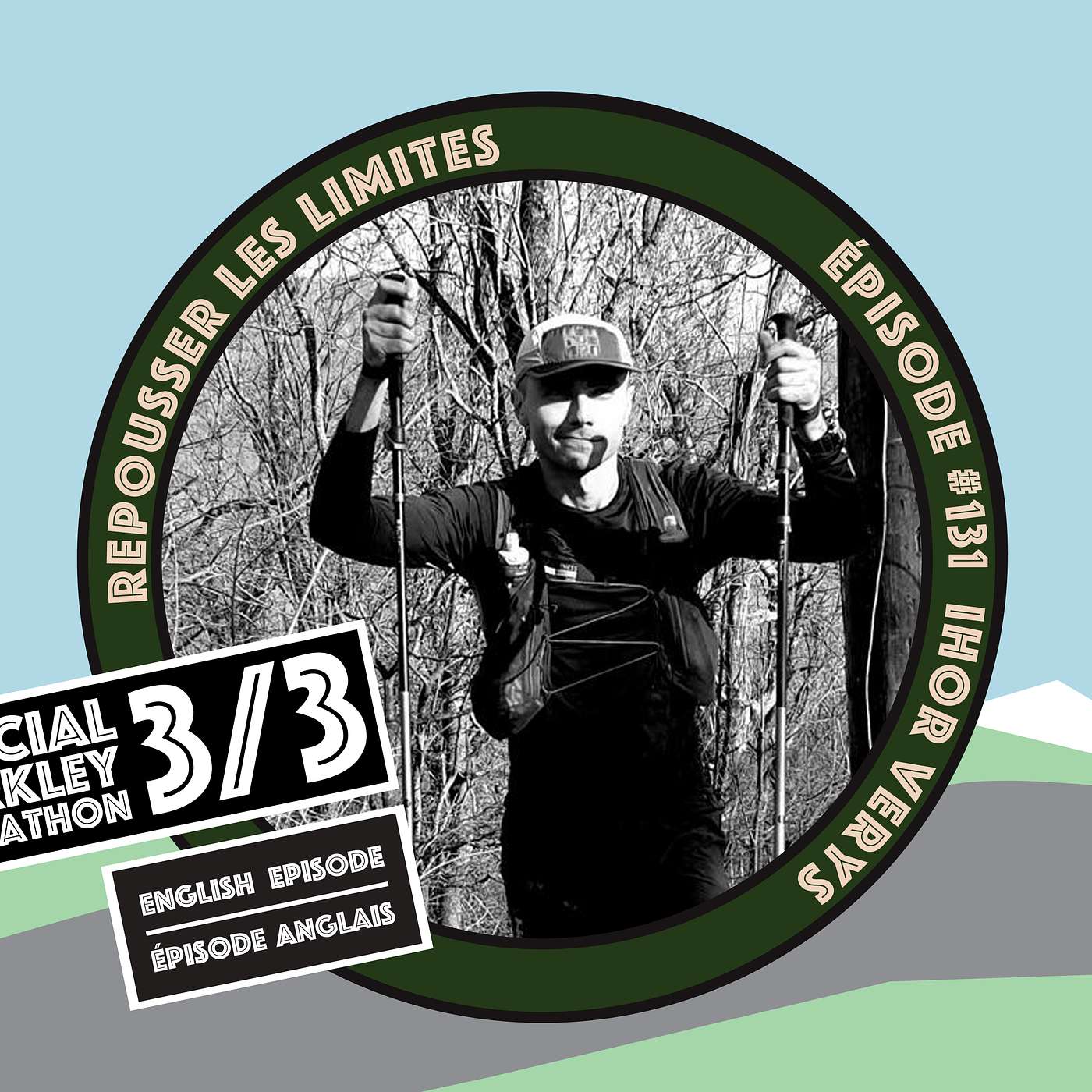 #131 - Ihor Verys - First Canadian/Ukrainian to finish and win the legendary Barkley Marathon