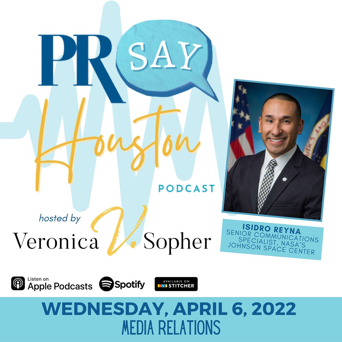 Strategies for Successful Communications and Media Relations- Isidro Reyna, APR