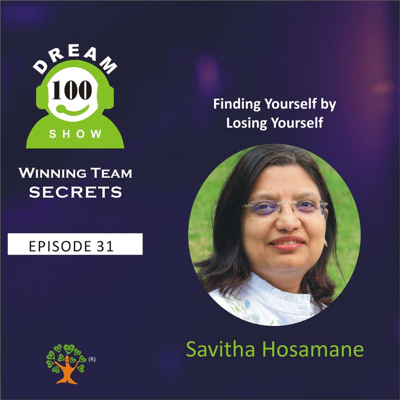 31st Episode: : Finding Yourself by Losing Yourself with Savitha Hosamane