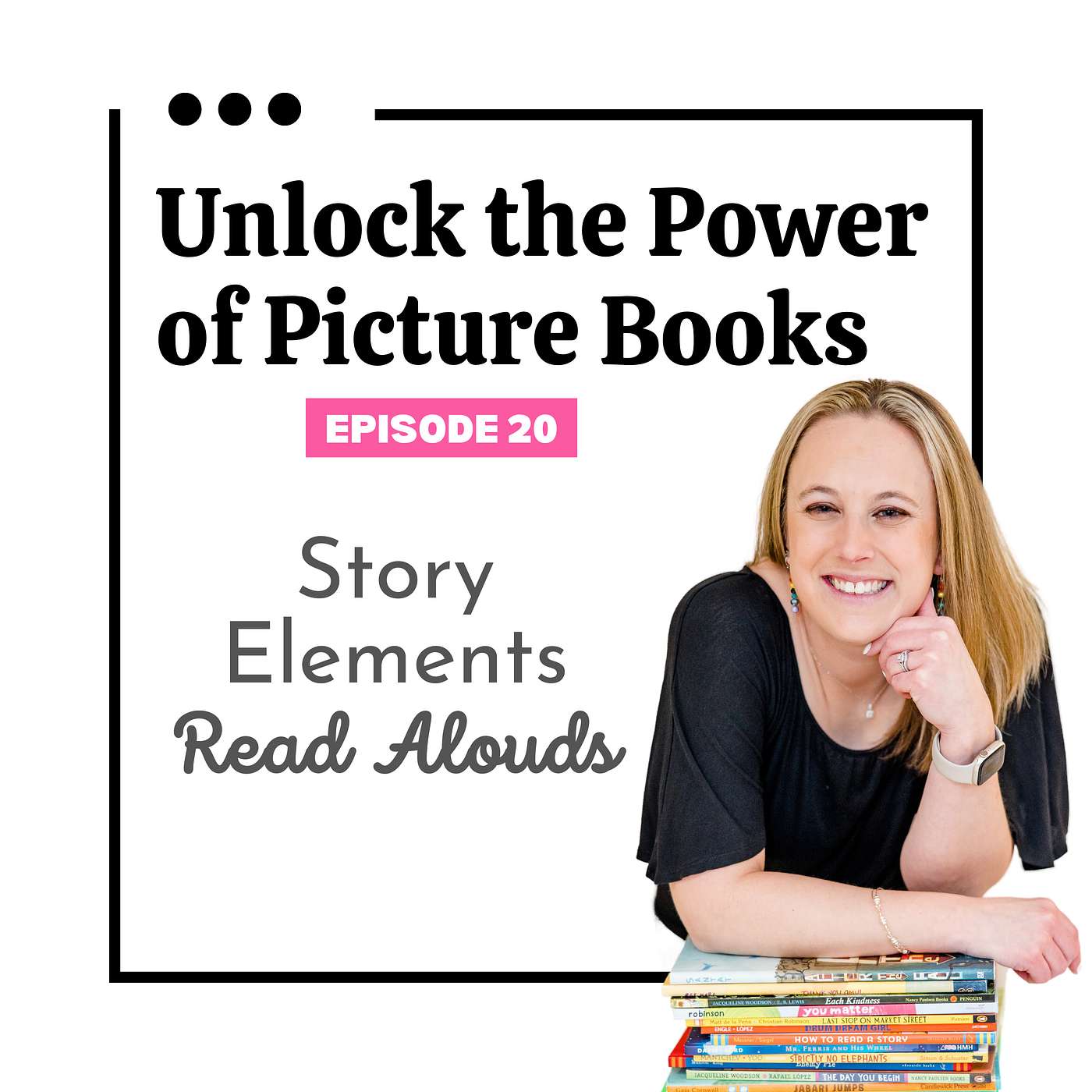 20. Picture Books for Story Elements