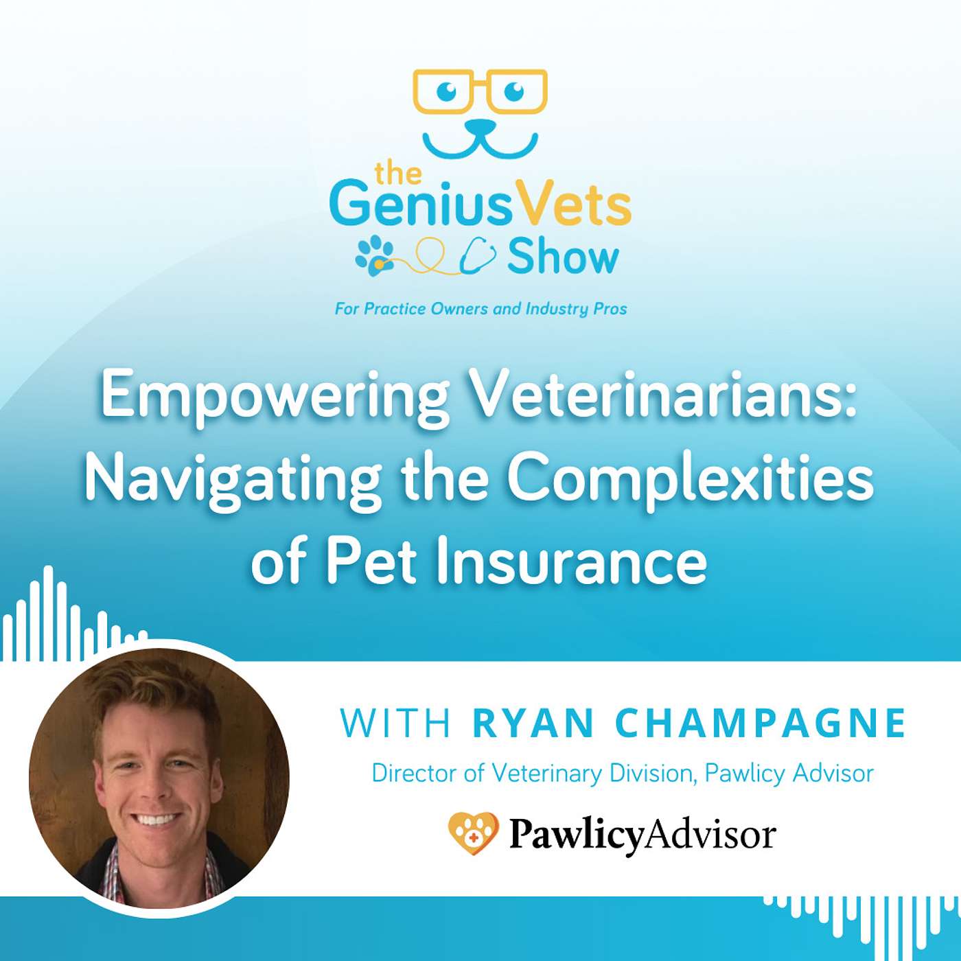 The GeniusVets Show - For Practice Owners and Industry Pros
