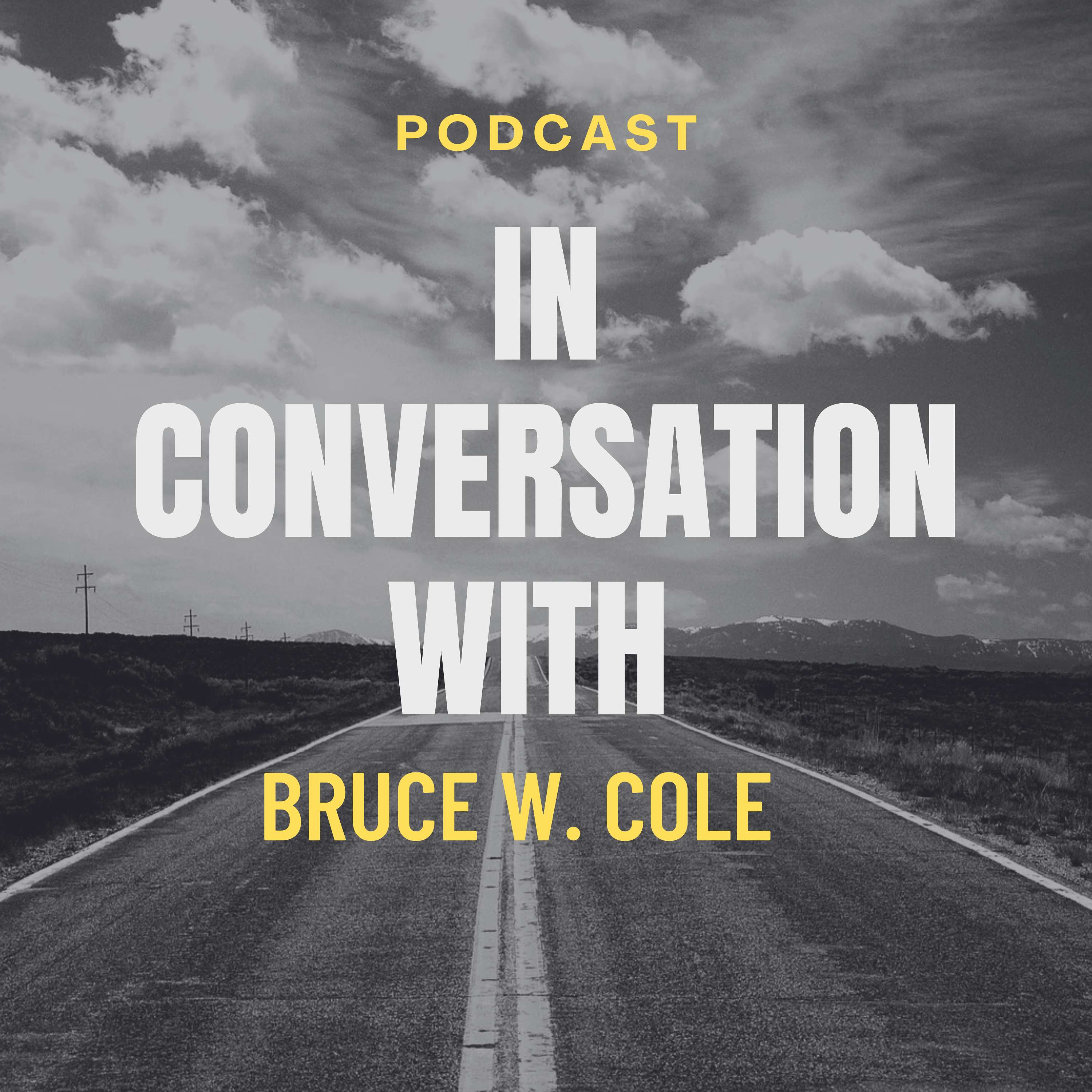 In Conversation With Bruce W. Cole cover art