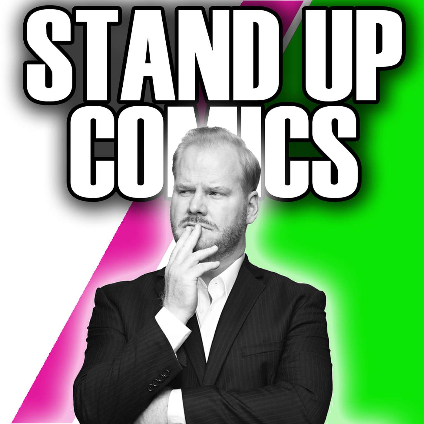 Stand Up Comedy