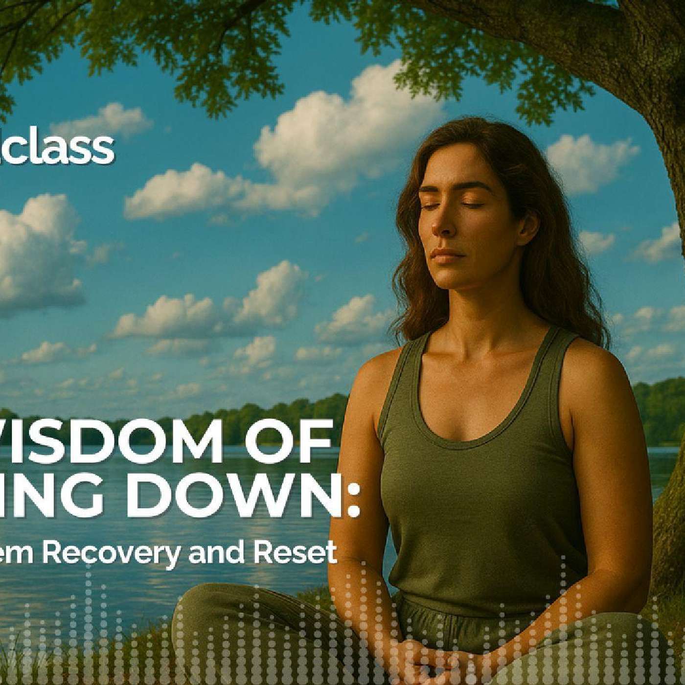 Yoga PodClass: Mindful Embodied Wellness Off the Mat