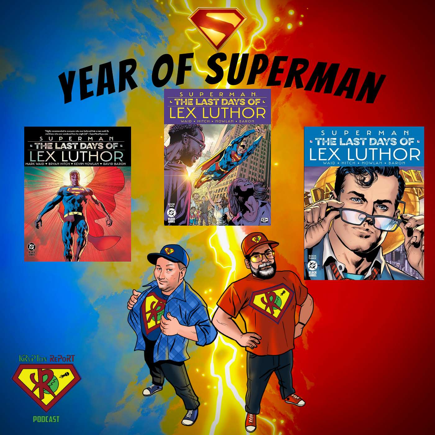 The Last Days of Lex Luthor The Last Days of Lex Luthor