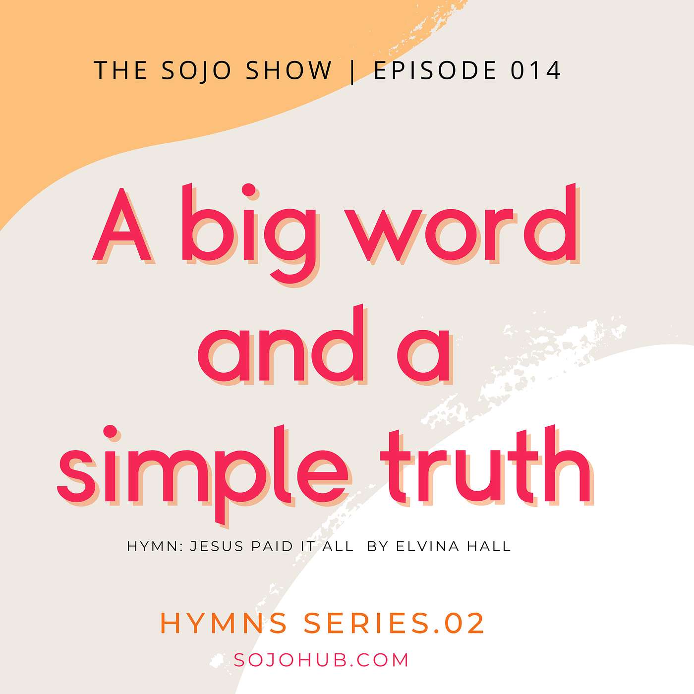 The Sojo Show