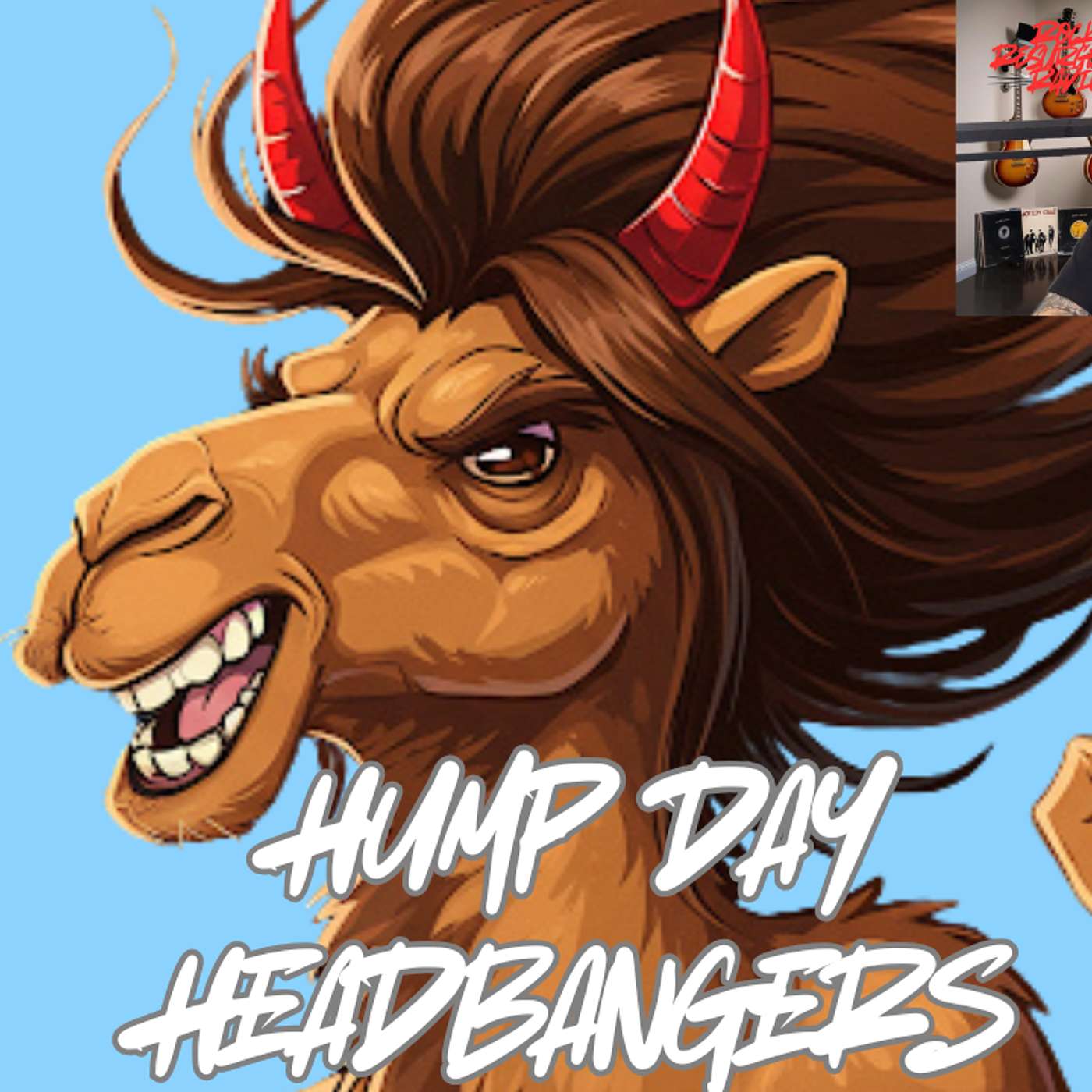 Hump Day Headbangers 7.2.25