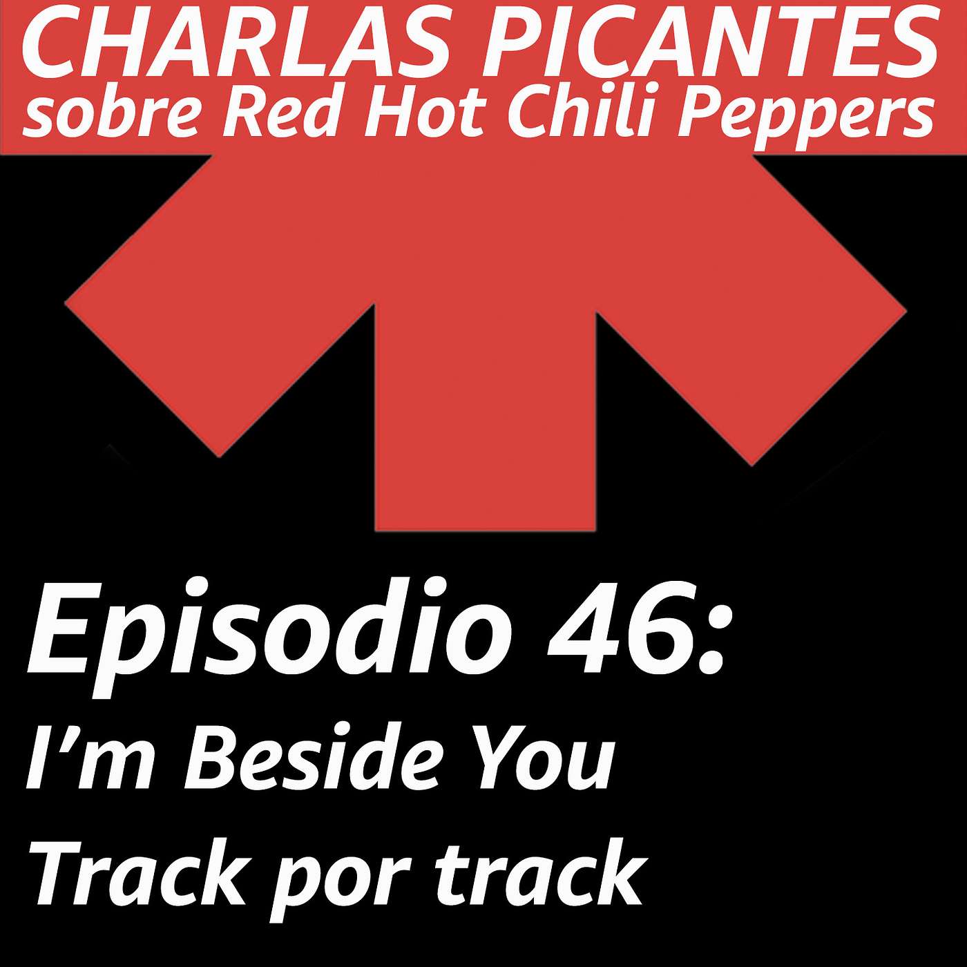 CHARLAS PICANTES sobre Red Hot Chili Peppers