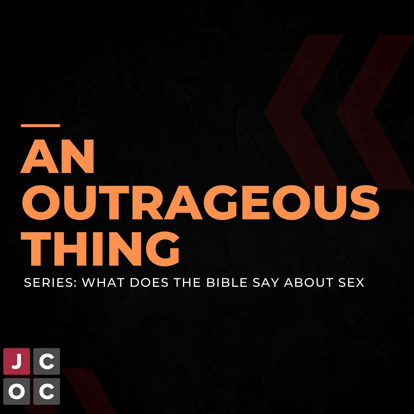 An Outrageous Thing episode artwork