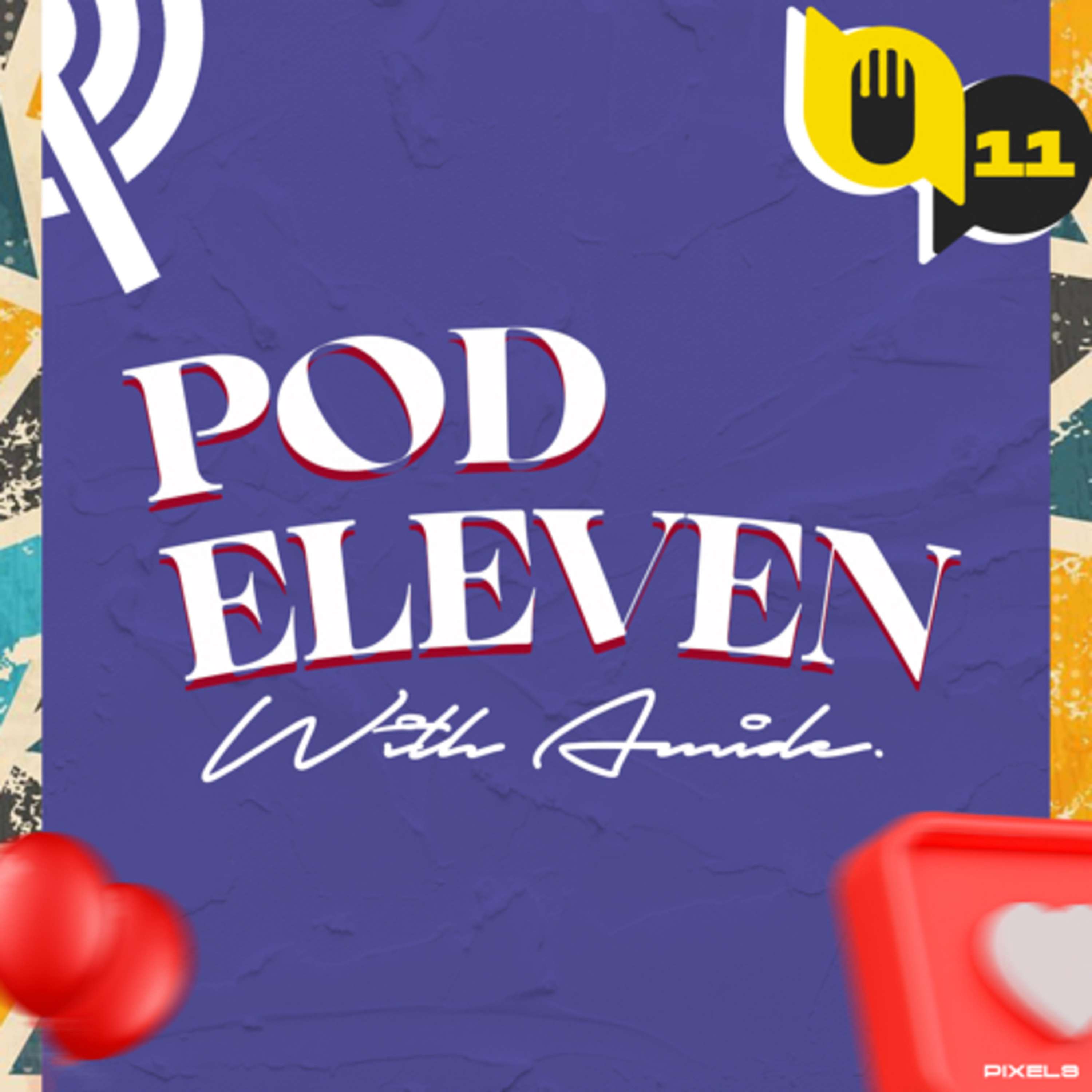 POD ELEVEN