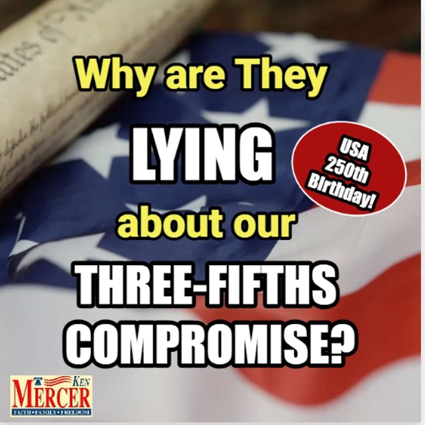 USA 250th: Why are they LYING about the Three-Fifths Compromise? episode artwork