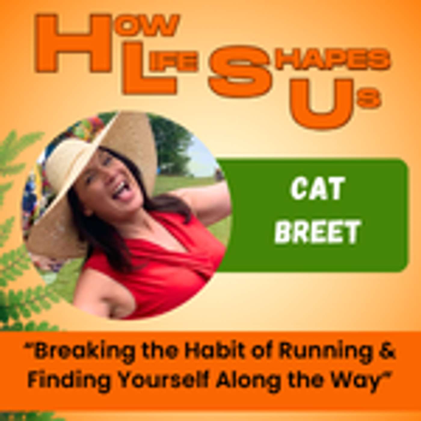 Cat Breet: Breaking the Habit of Running & Finding Yourself Along the Way