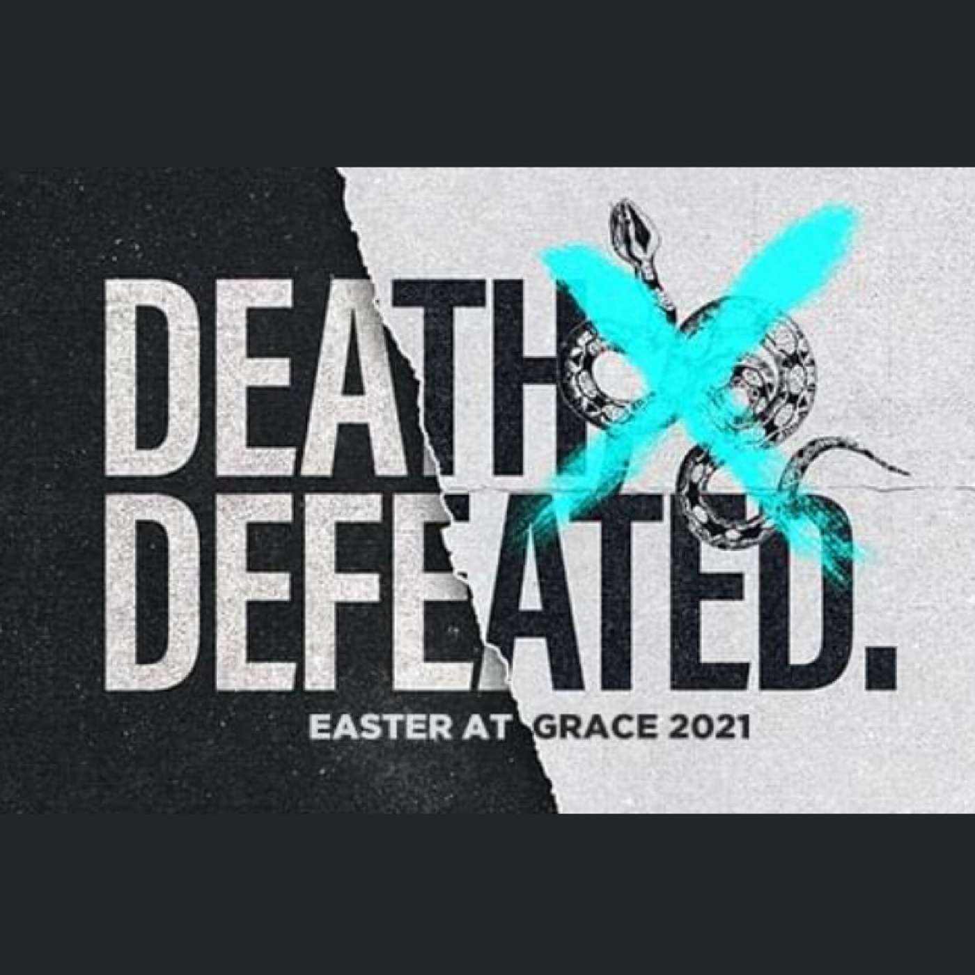 Death, Defeated: Easter Sunday