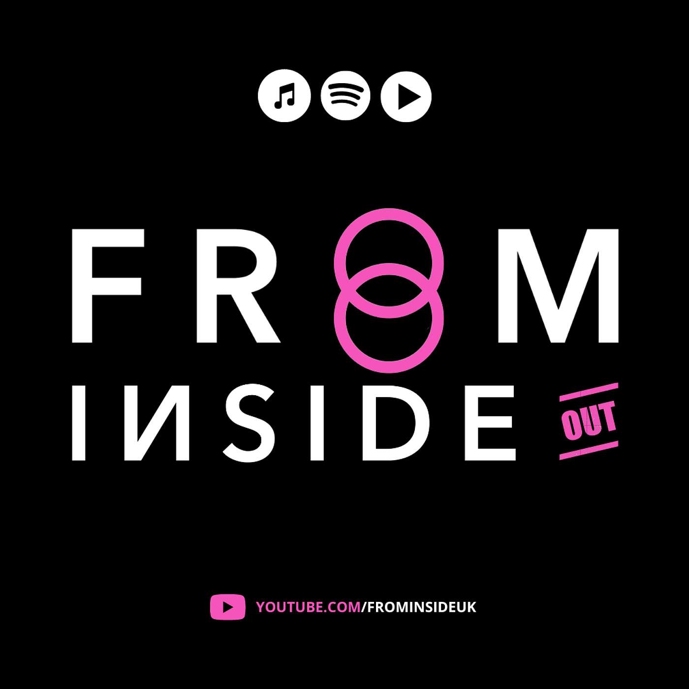 FROM INSIDE OUT