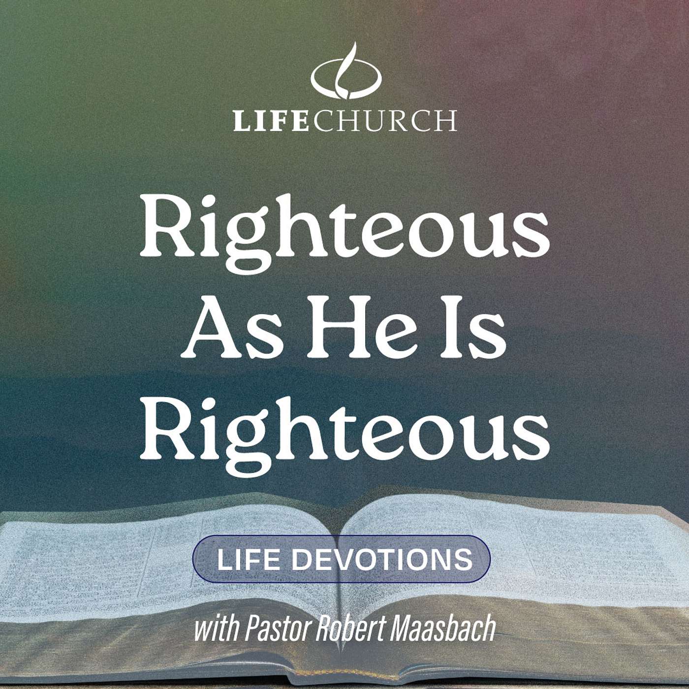 Righteous As He Is Righteous - 6.5.24