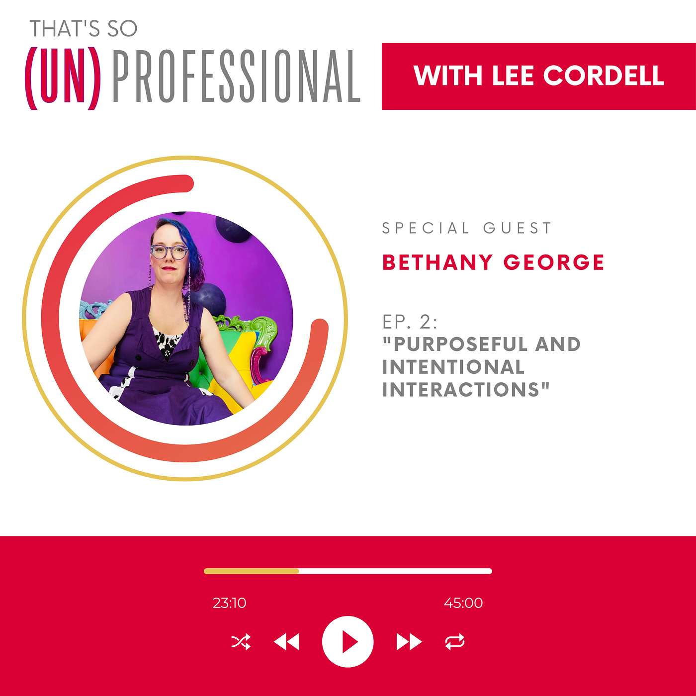 That\'s So Unprofessional: The Ins and Outs of Authentic Leadership