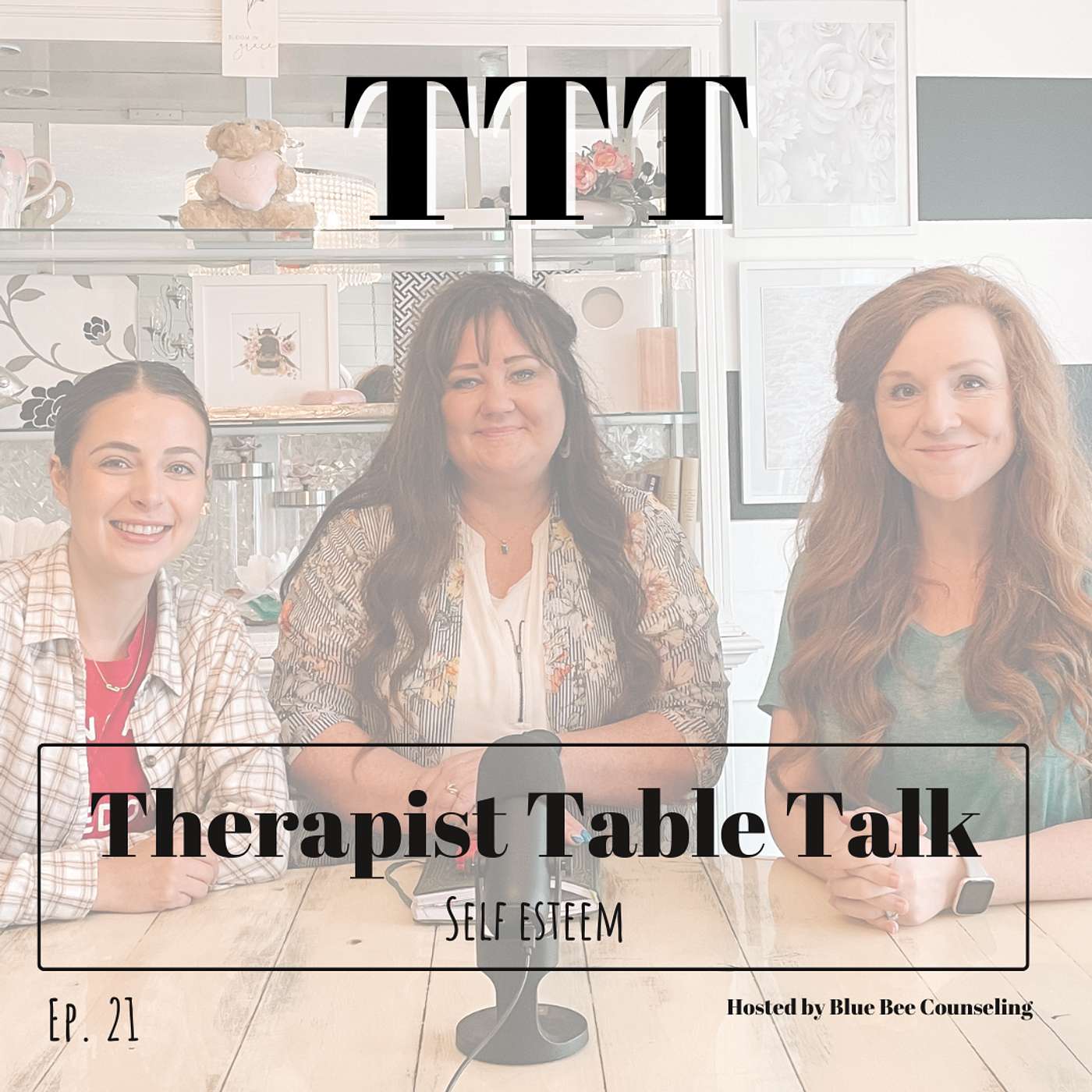 Therapist Table Talk