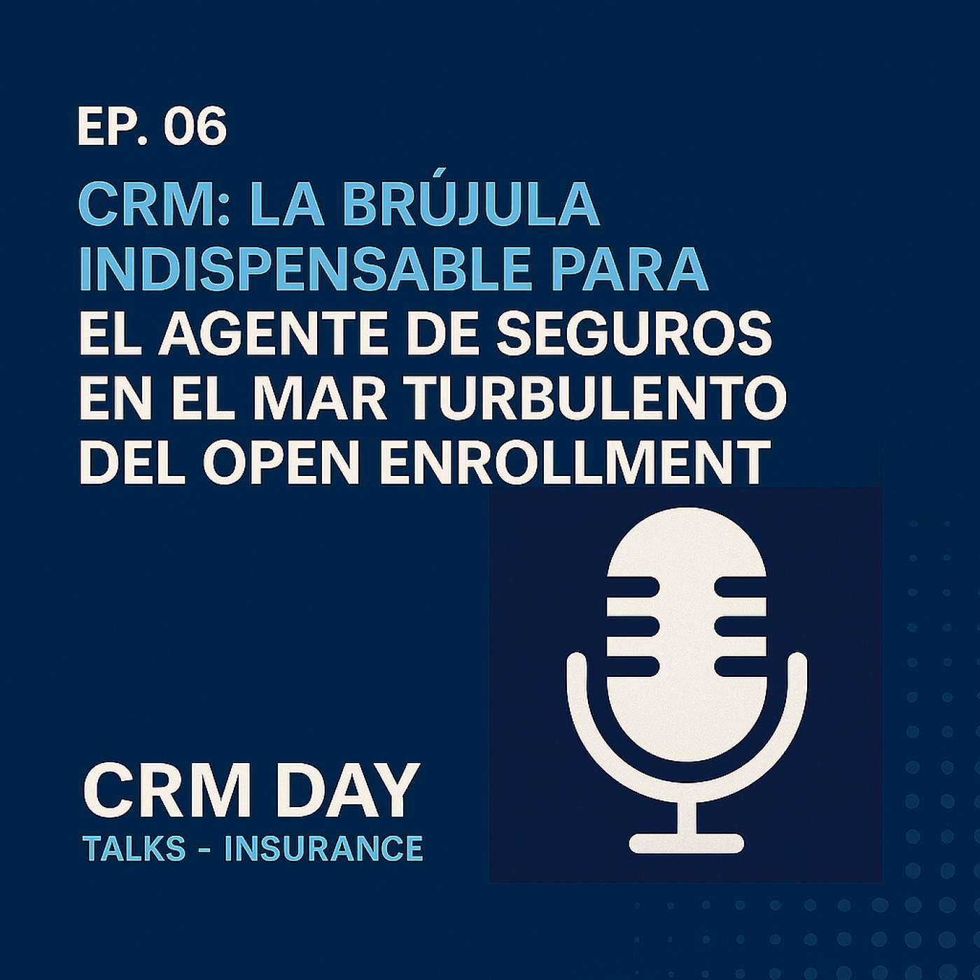 CRM Day Talks - Insurance (Spanish)